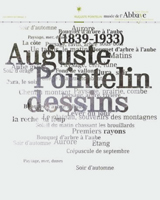 Dessins
Auguste Pointelin 
(1839 – 1933) Les cahiers de l’Abbaye n°3